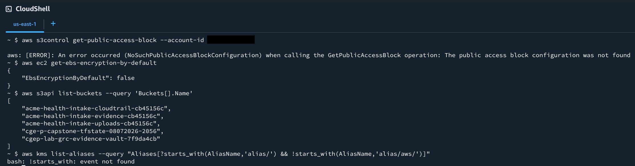 CloudShell output of a pre-flight inventory: get-public-access-block returning NoSuchPublicAccessBlockConfiguration, get-ebs-encryption-by-default returning false, and list-buckets showing the five pre-existing buckets, with the account ID blacked out.