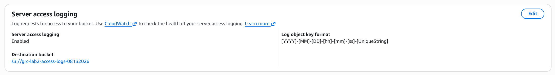 AWS S3 server access logging panel showing logging Enabled with destination bucket grc-lab2-access-logs-08132026.