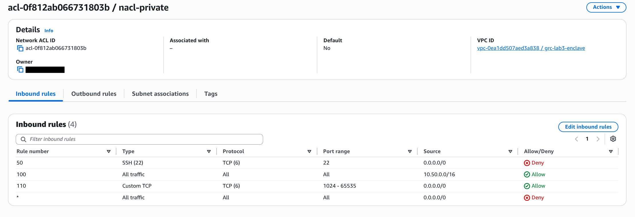 VPC network ACL nacl-private inbound rules: rule 50 denies SSH from 0.0.0.0/0, rule 100 allows all traffic from 10.50.0.0/16, rule 110 allows TCP 1024-65535 from 0.0.0.0/0, and the implicit deny. The Details panel shows Associated with nothing. The owner ID is blacked out.