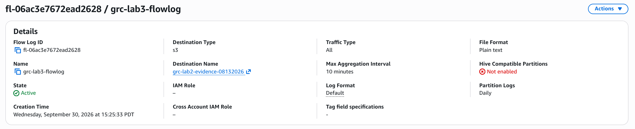 VPC flow log grc-lab3-flowlog with destination type s3, traffic type All, destination bucket grc-lab2-evidence-08132026, and state Active.